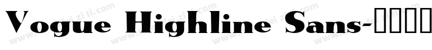 Vogue Highline Sans字体转换